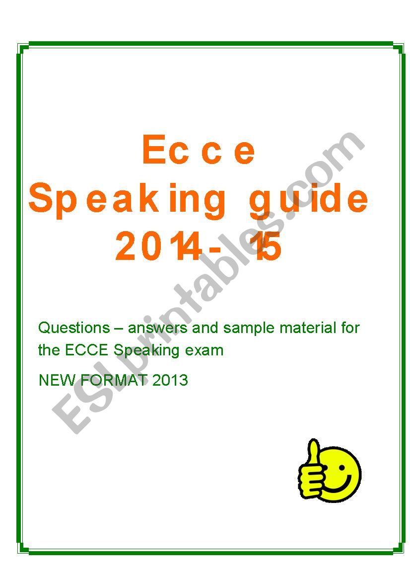 ECCE Speaking Guide - New Format 2013