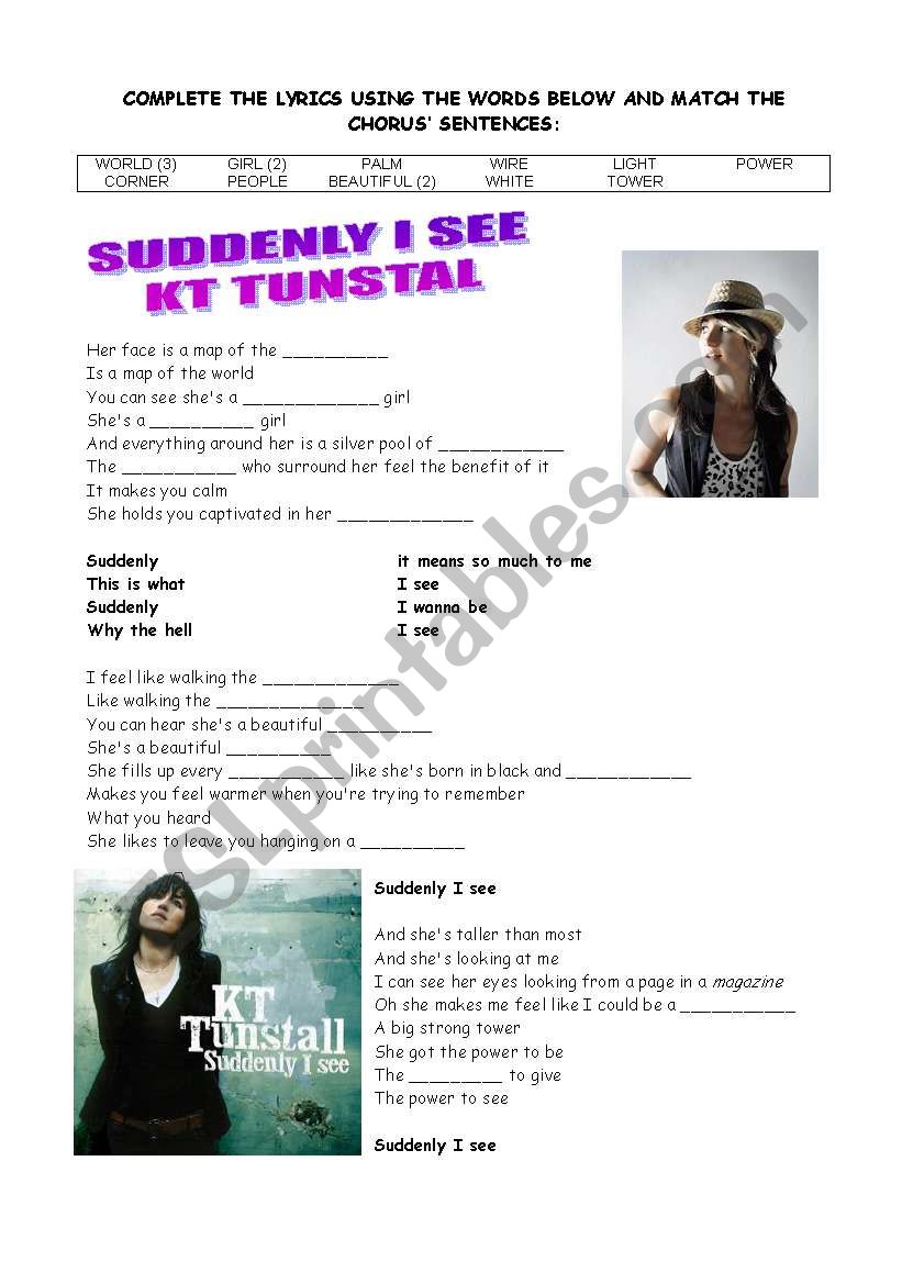 Suddenly I See - KT Tunstall worksheet