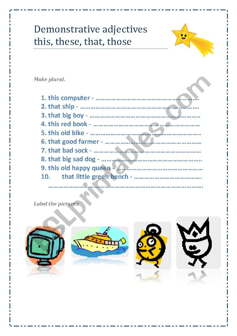 demonstrative pronouns this, that, these, those