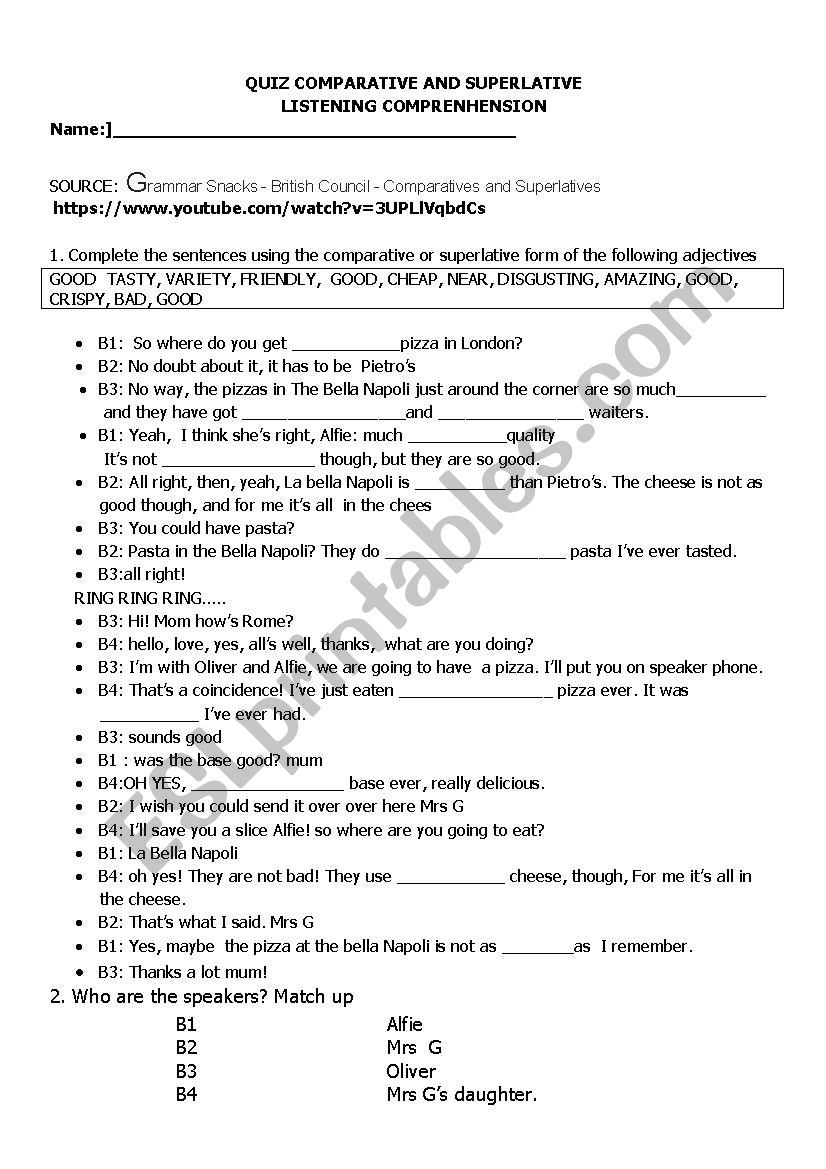 Listening exercise Comparative and superlative