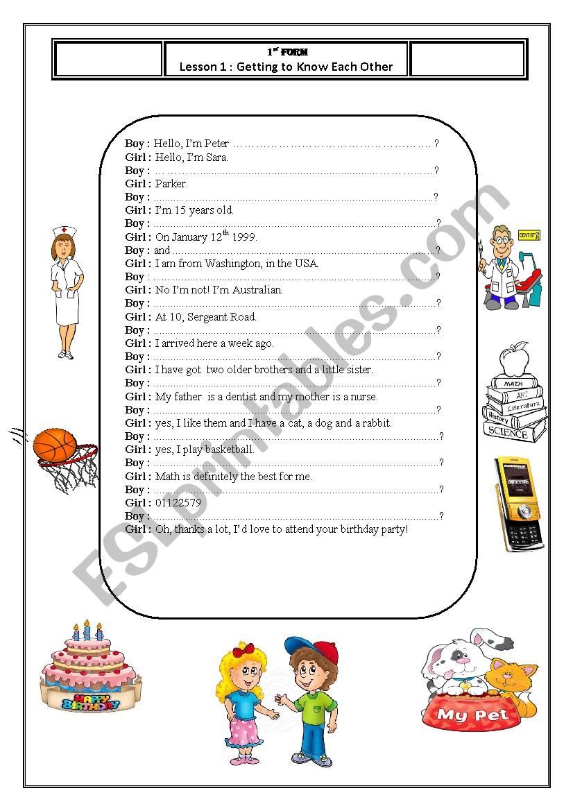 Lesson 1 : Getting to know each other (1 st form) 