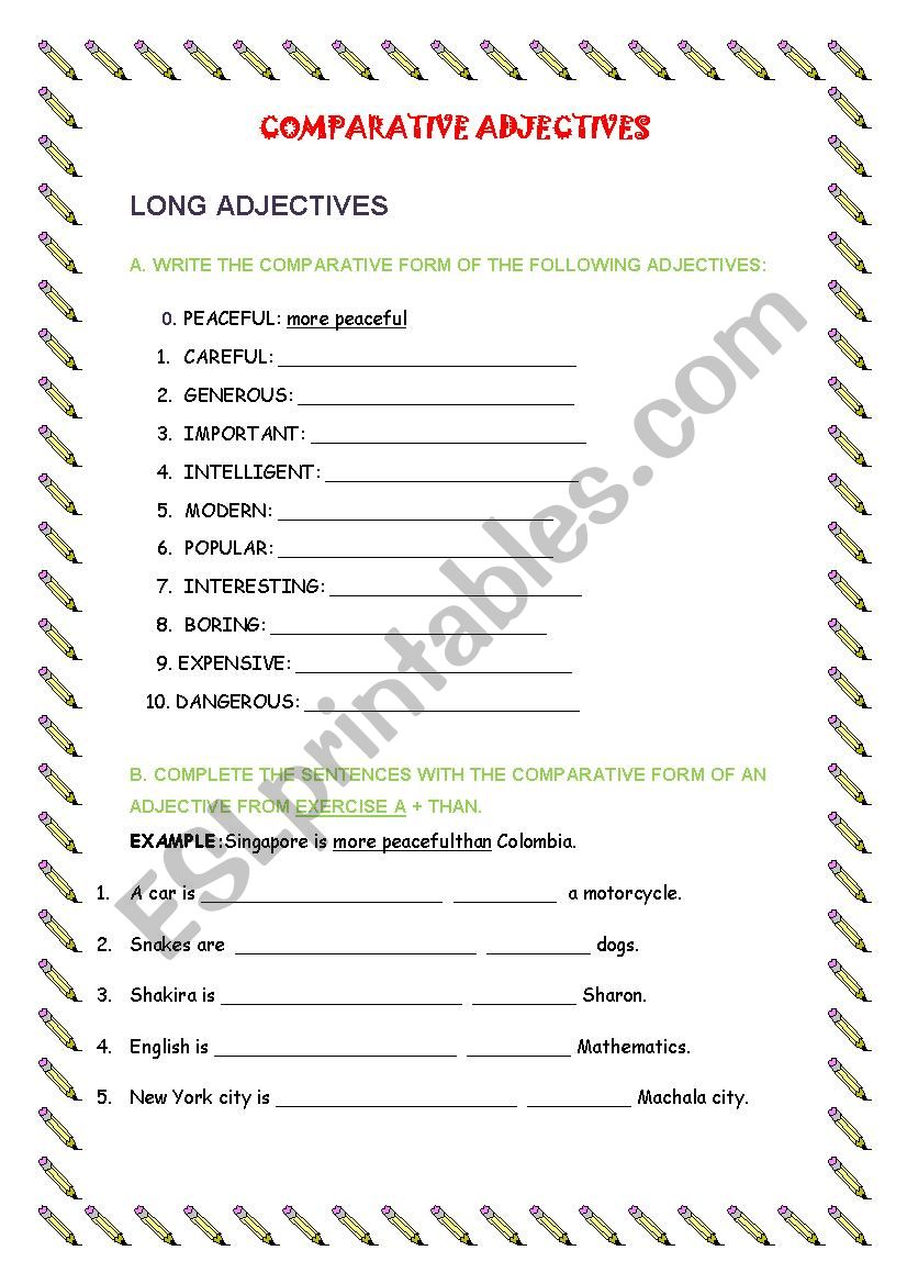 COMPARATIVES: LONG ADJECTIVES 