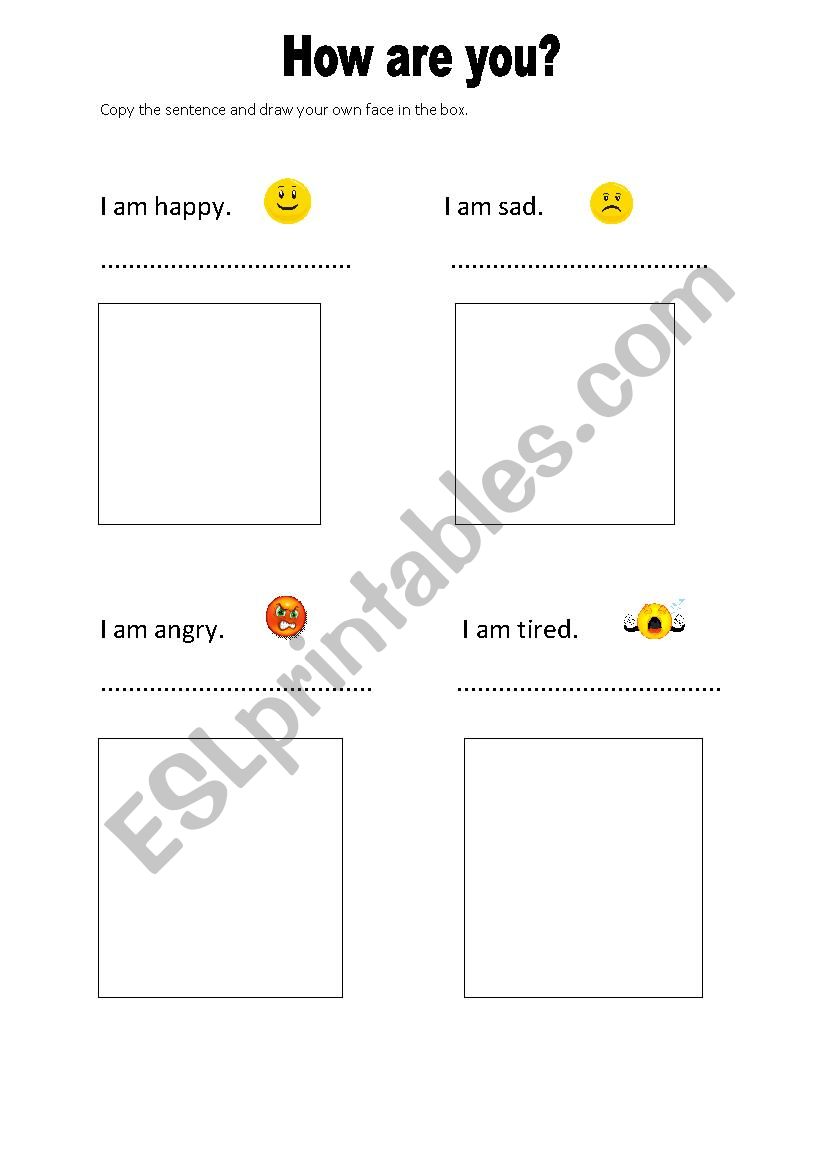 How are you? Happy/Sad/Angry/Tired