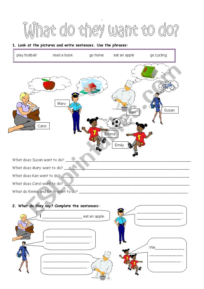 What do they want to do? worksheet