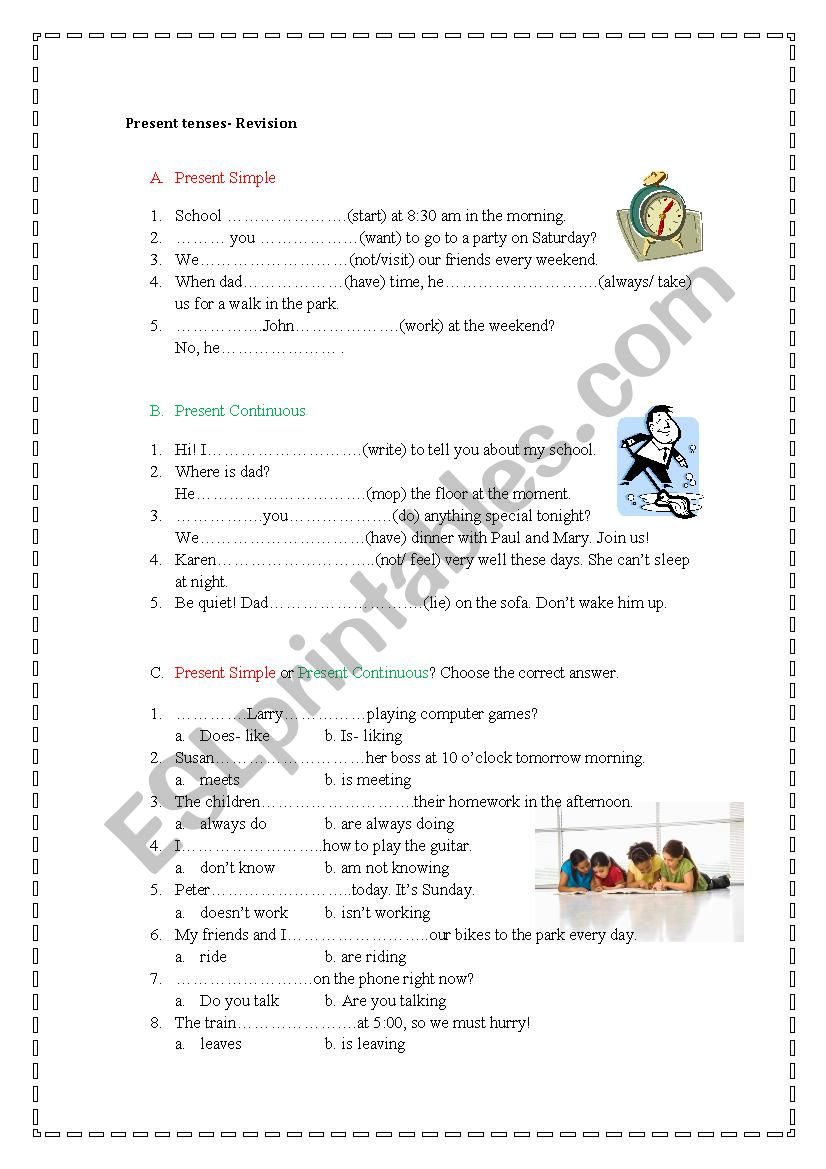 Present Simple or Continuous? 3 exercices + key