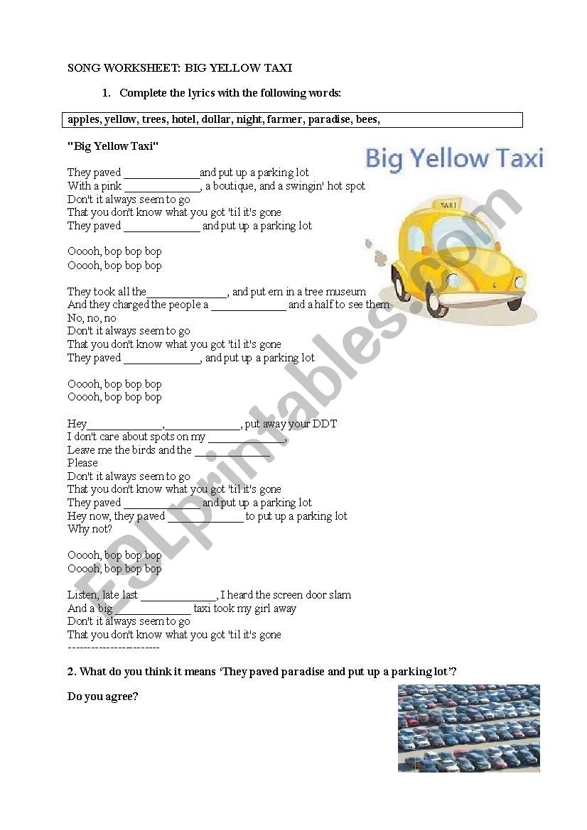 Big yellow taxi - song worksheet