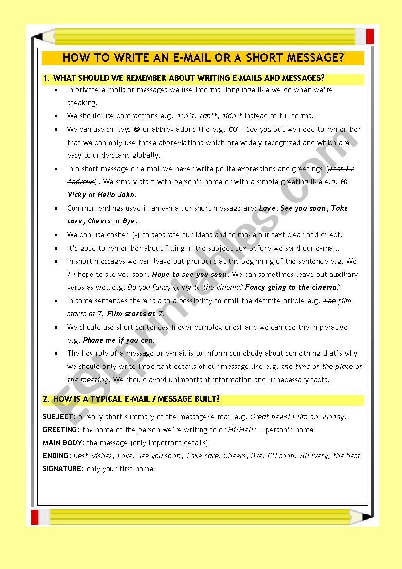 HOW TO WRITE AN E-MAIL OR A SHORT MESSAGE?