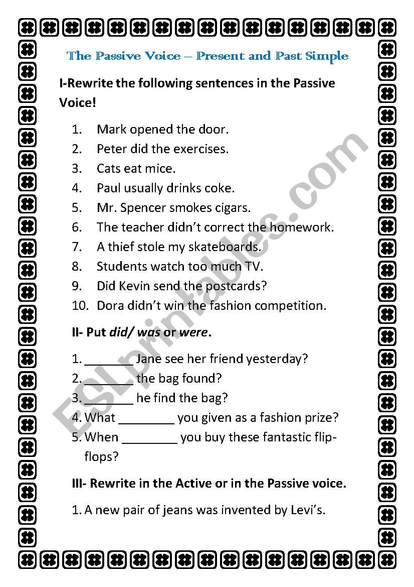 The Passive Voice (Present and Past Simple)