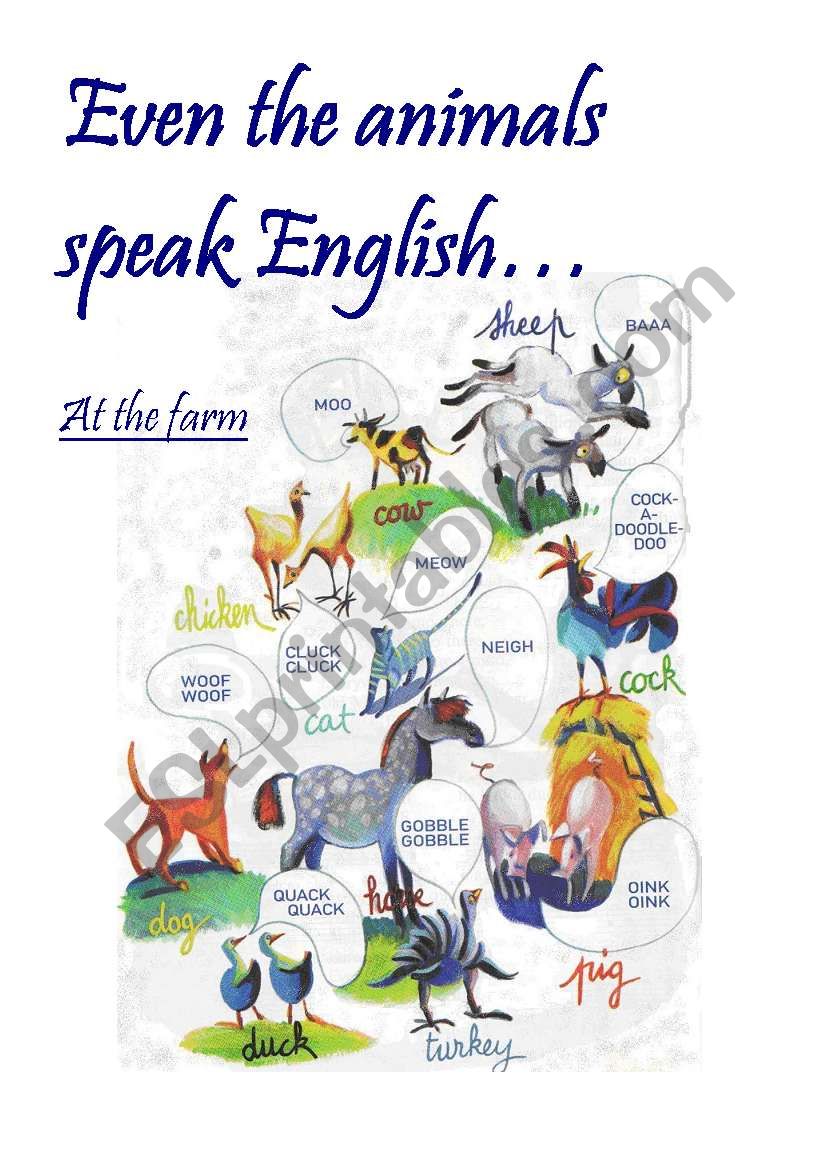 Even animals speak English worksheet