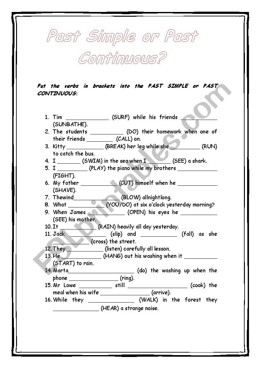 Past Simple or Past Continuos worksheet