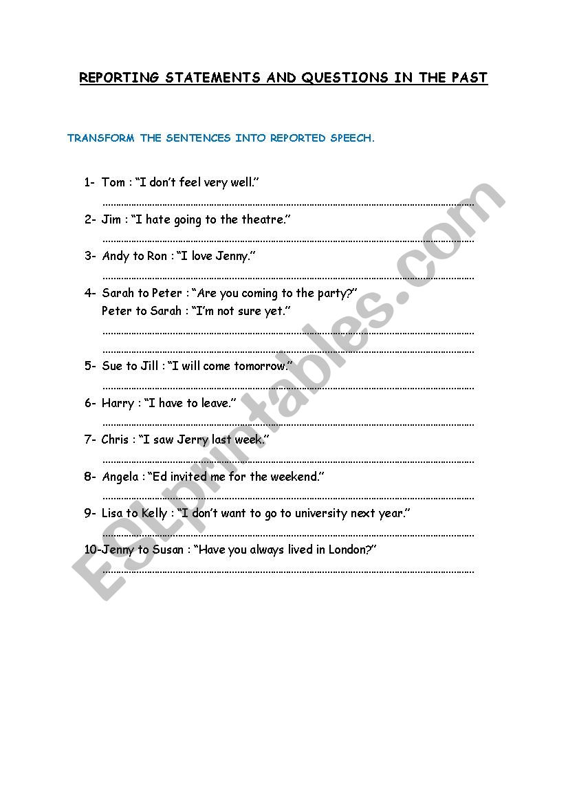REPORTING STATEMENTS AND QUESTIONS IN THE PAST - ESL worksheet by In I Feel Statements Worksheet