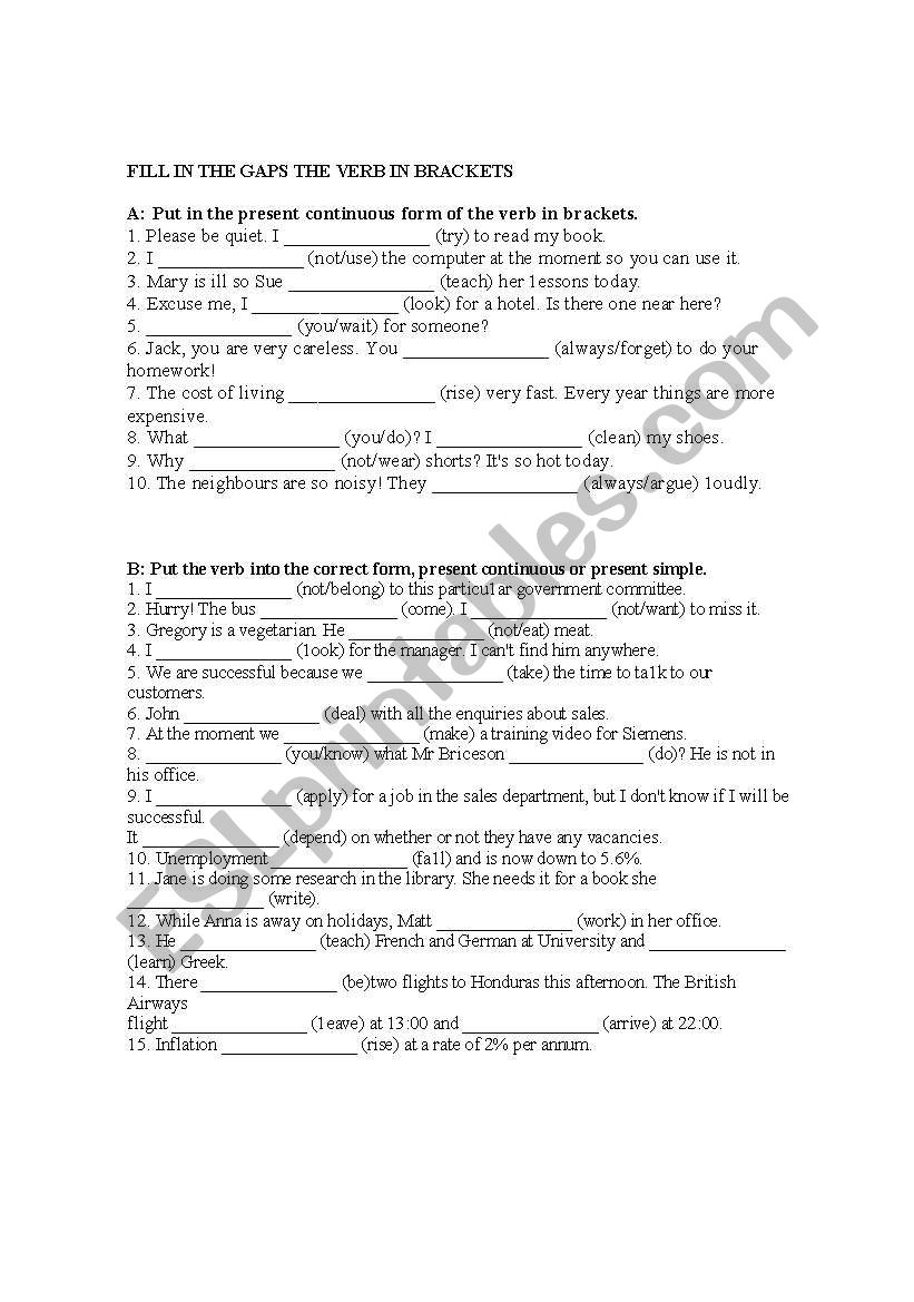 PRESENT SIMPLE OR CONTINUOS FORM  OF THE VERB