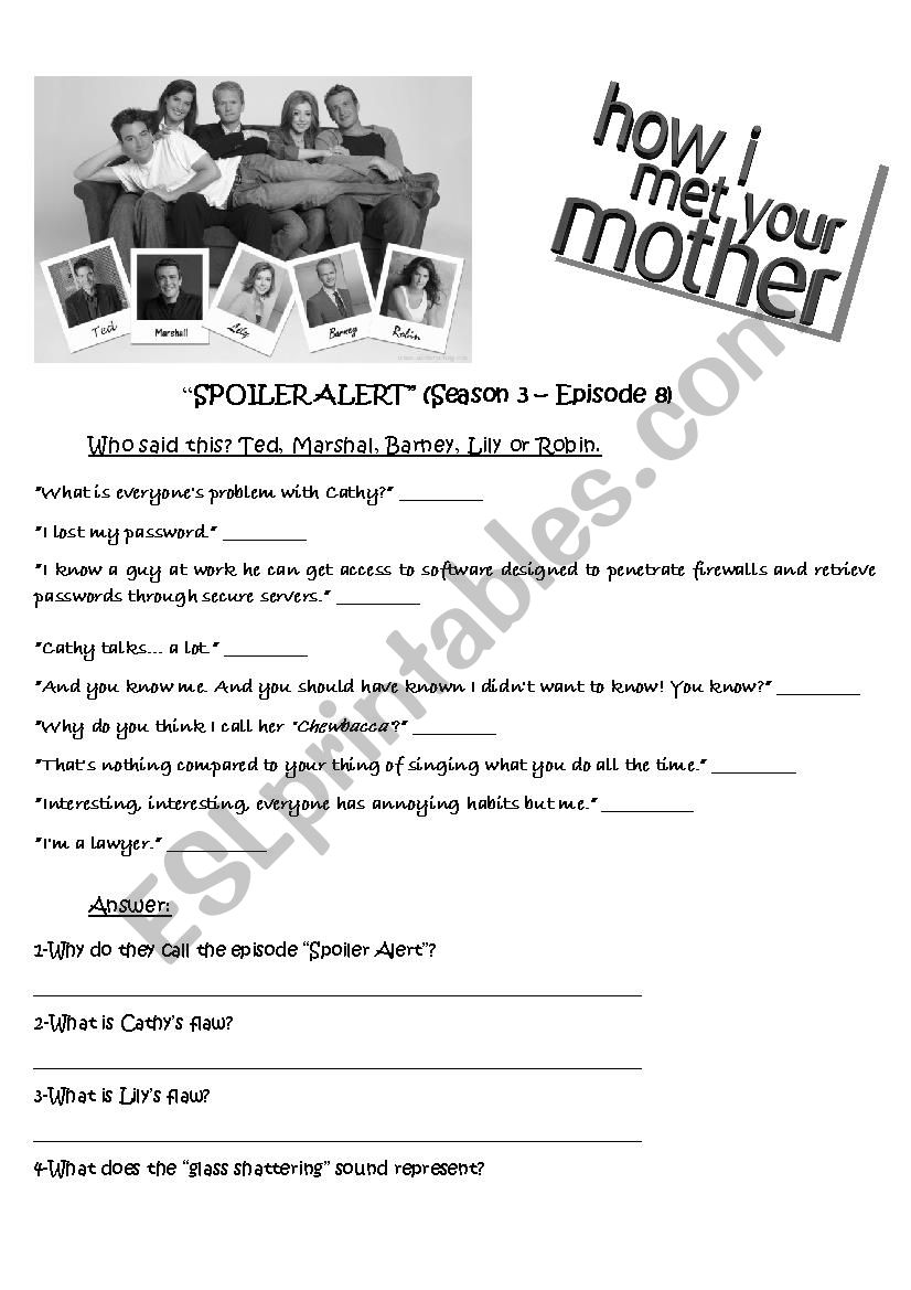 Spoiler Alert - How I Met Your Mother - s3 ep8 Spoiler Alert - How I Met Your Mother - s3 ep8