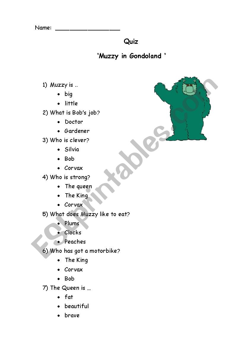 Muzzy in gondoland.Quiz worksheet