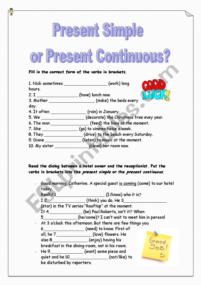 Present Simple and Continuous Tenses