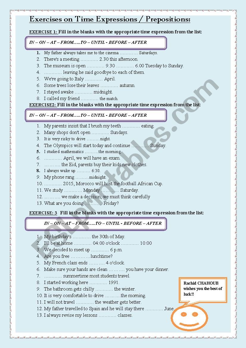 Exercises on Time Expressions / Prepositions: