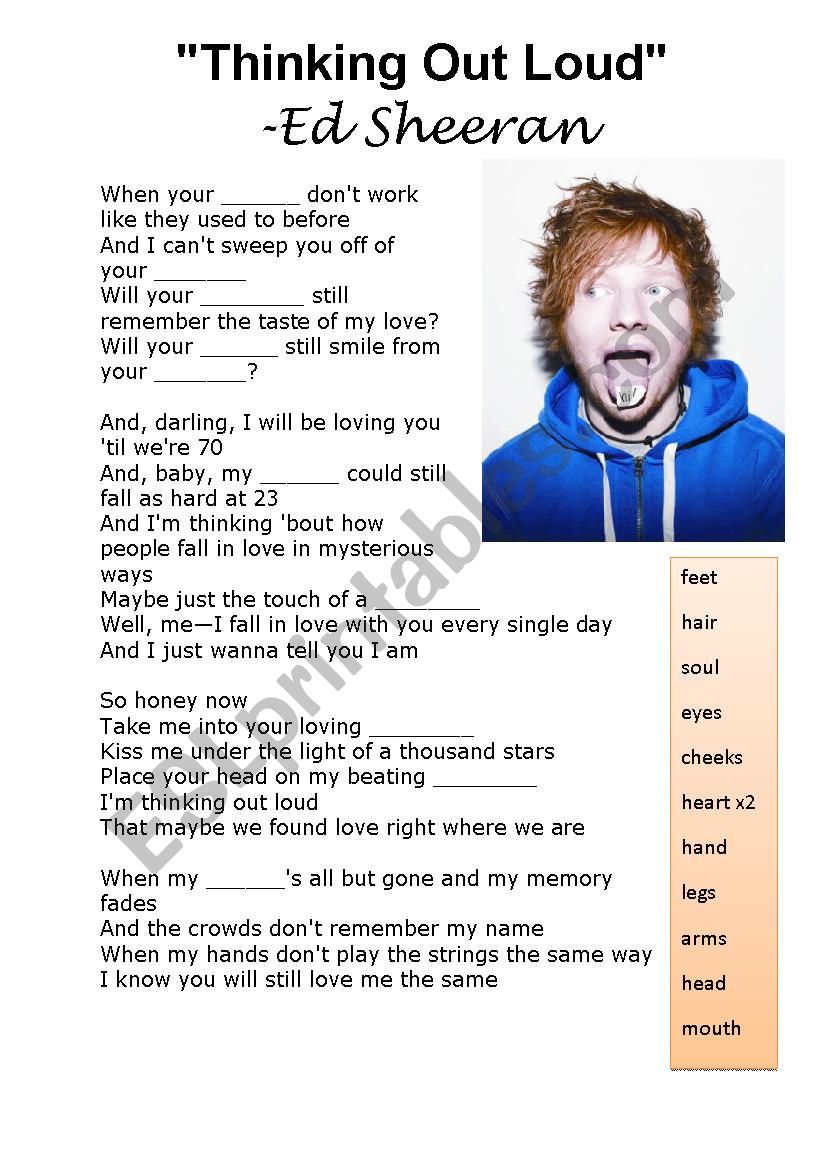 Loud перевод на русский. Thinking out Loud Эд Ширан. Ed Sheeran Worksheets. Эд Ширан thinking out Loud текст. Ed Sheeran body.