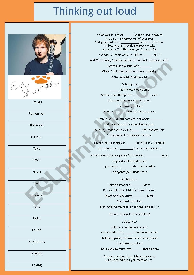 Thinking out loud Ed Sheeran gap fill