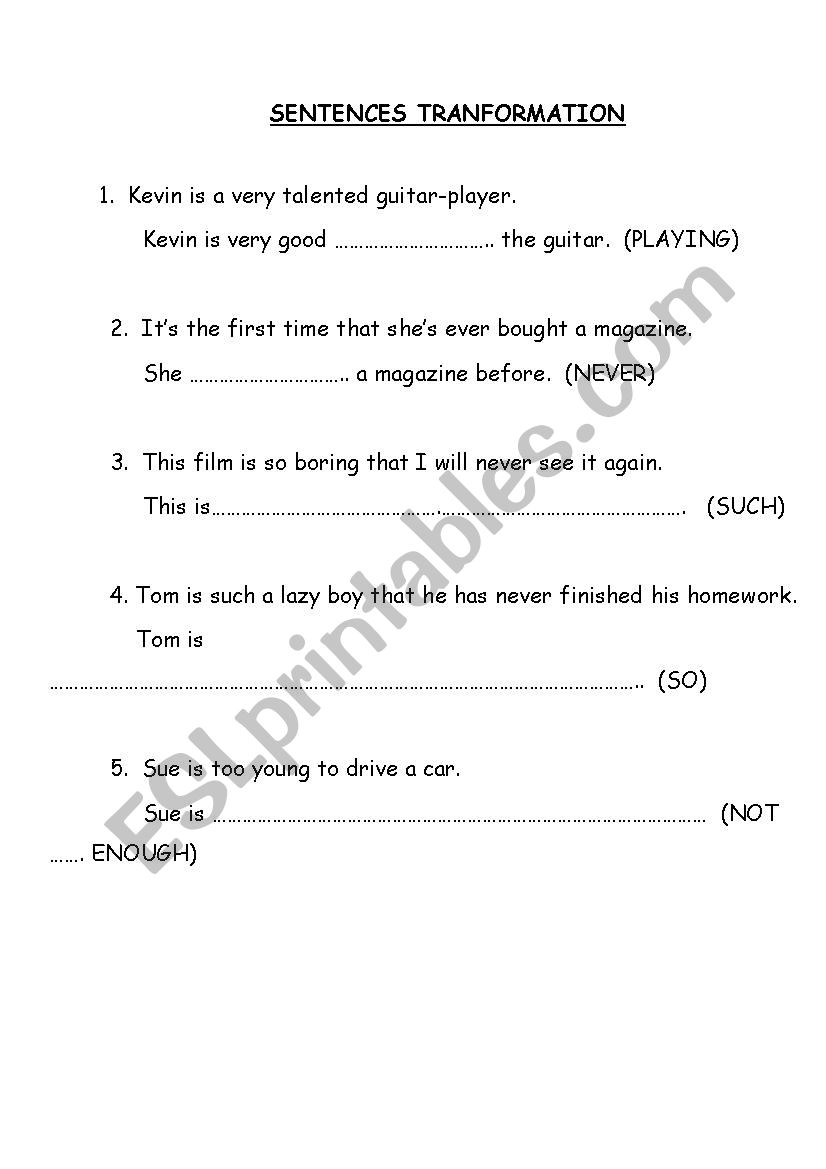 SENTENCES TRANFORMATION worksheet