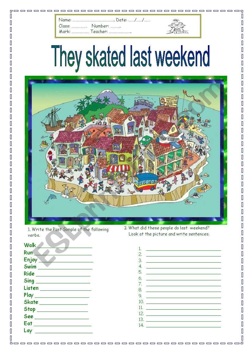 They skated last weekend worksheet