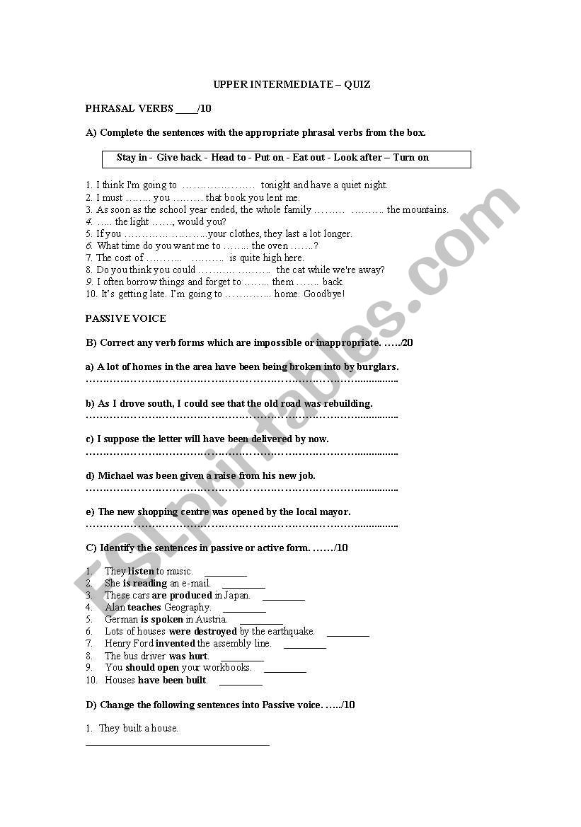 PASSIVE VOICE & PHRASAL V ERBS QUIZ