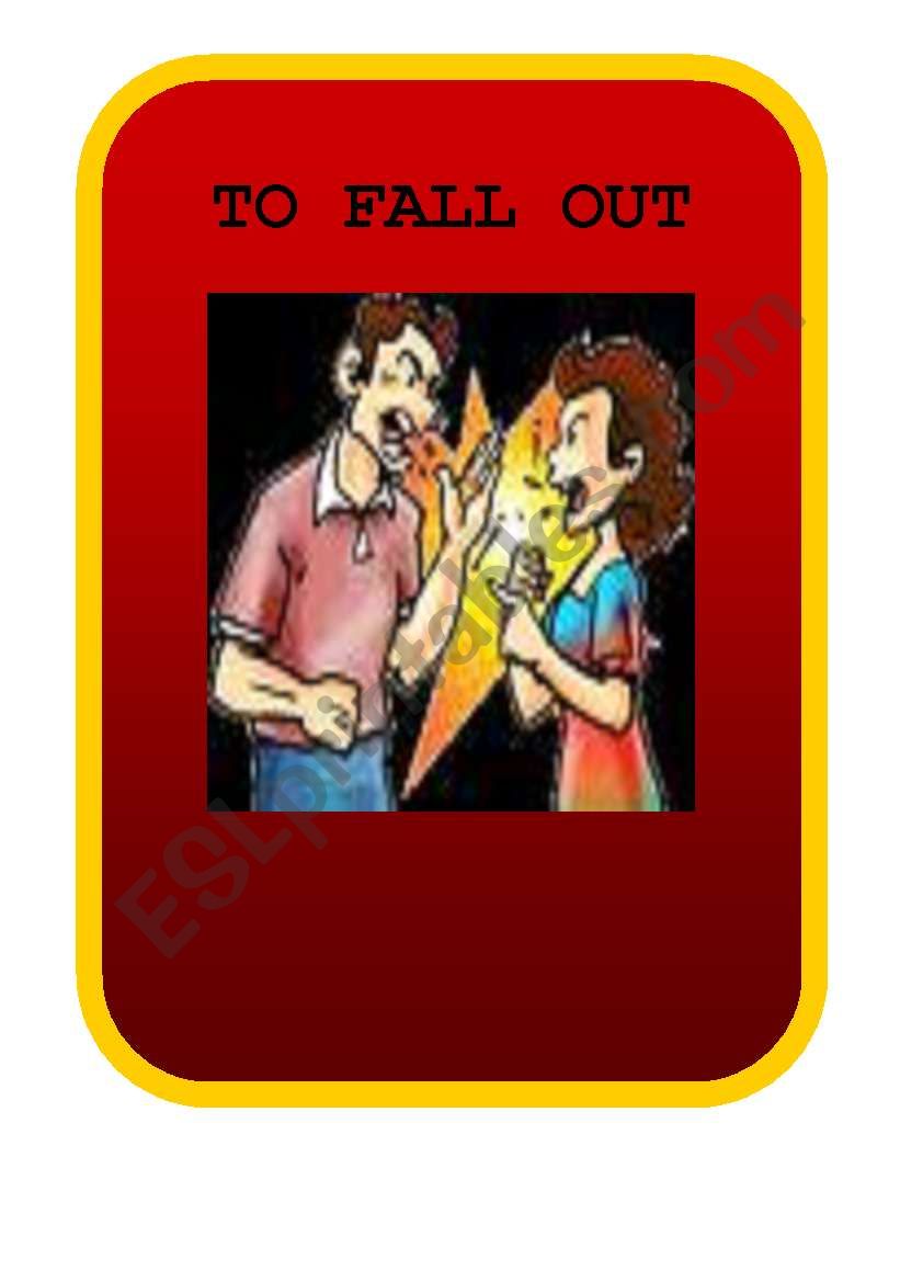 FLASHCARD PHRASAL VERBS FALL OUT