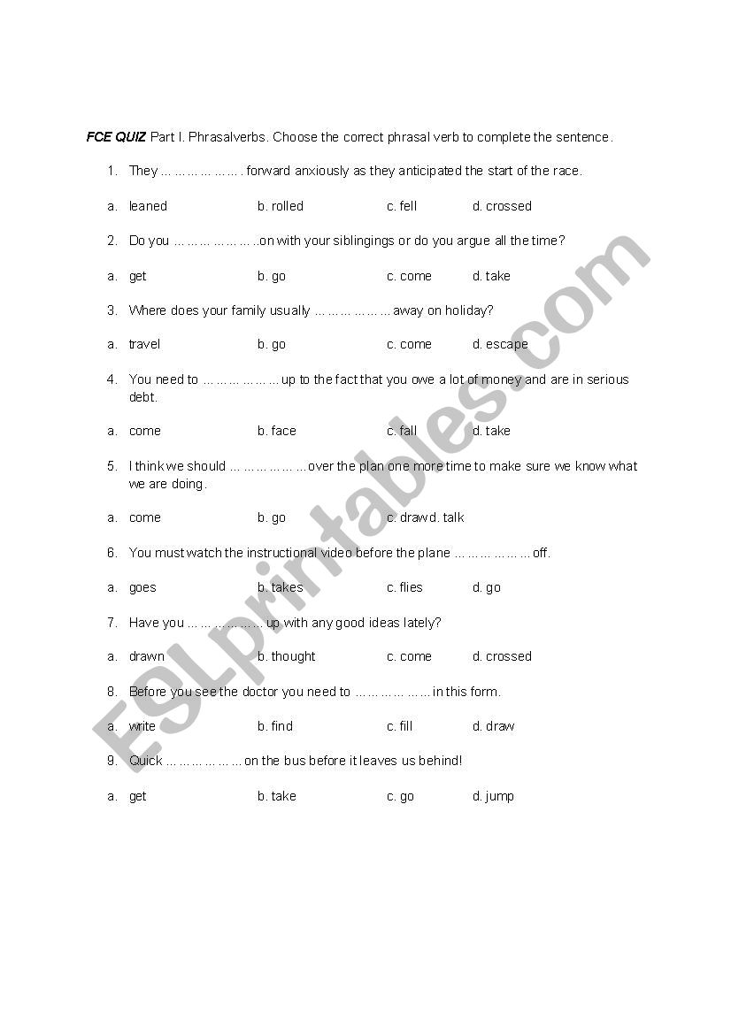 FCE QUIZ (topic vocabulary and phrasal verbs) with ANSWER KEY