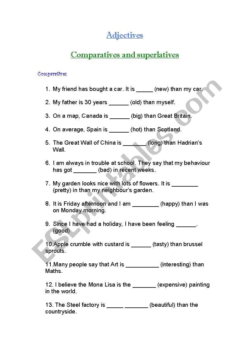 Adjectives exercise with Comparative and Superlatives