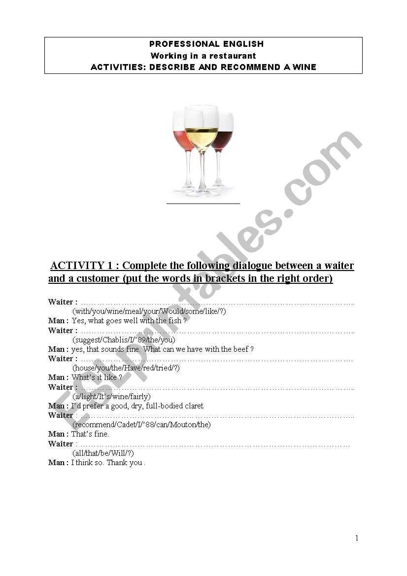 DESCRIBE AND PRESENT A WINE OR OTHER DRINK