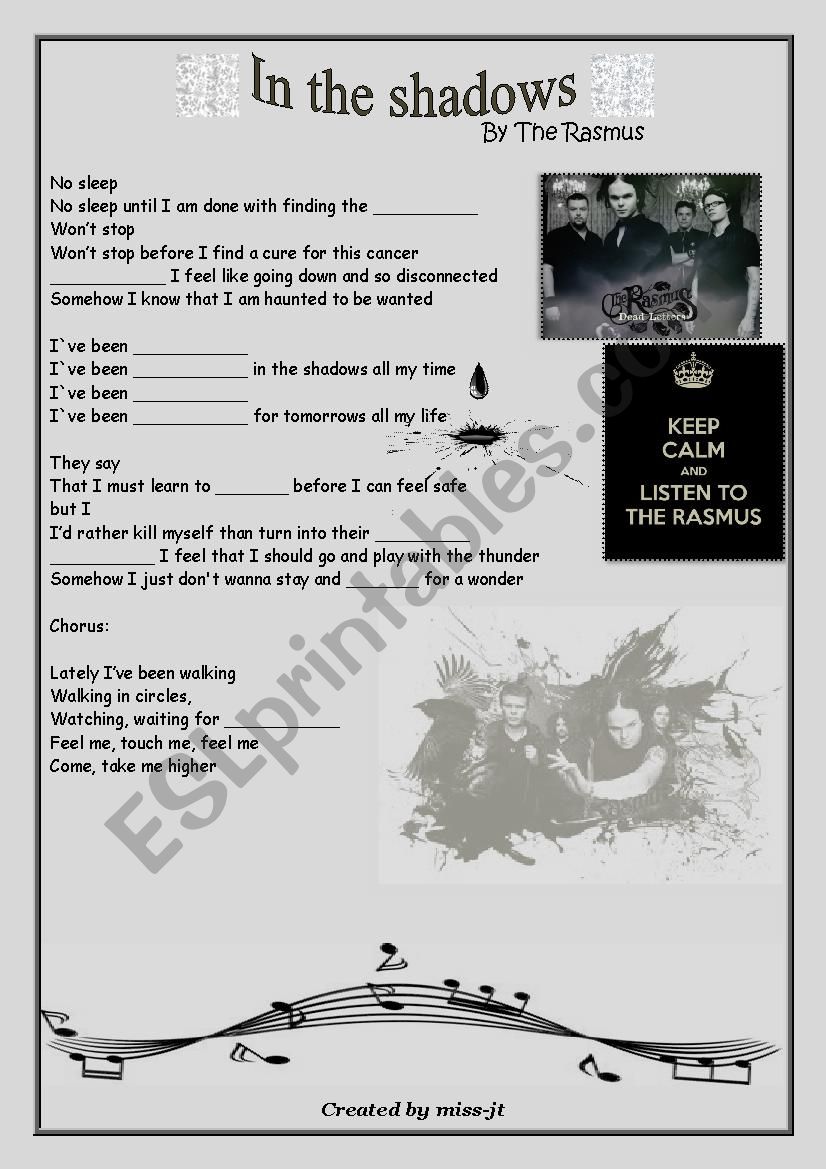 The Rasmus-In the shadows song worksheet (Present Perfect Continuous Practice)