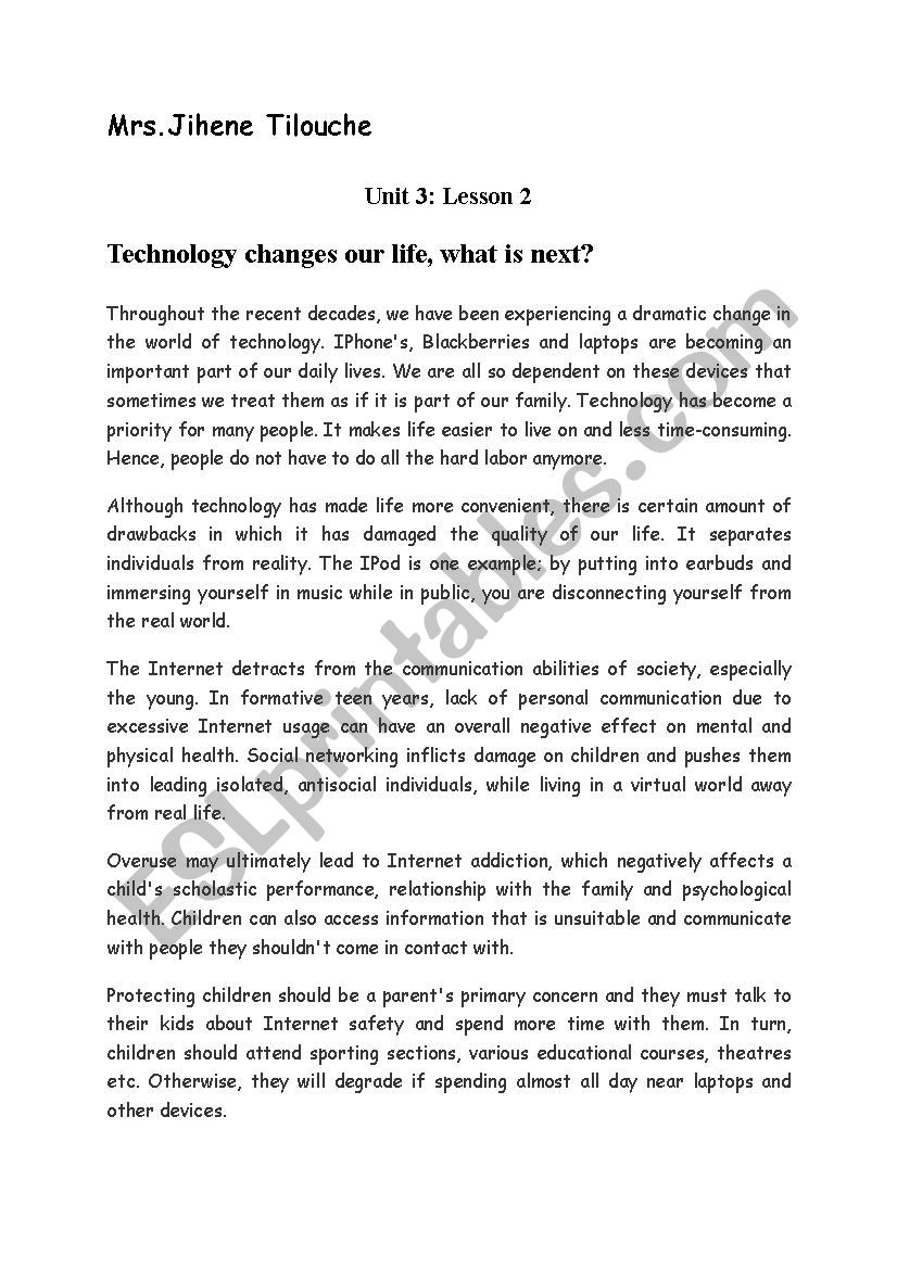 Unit 3/ Lesson 2 (part2)/ technology a blessing in disguise