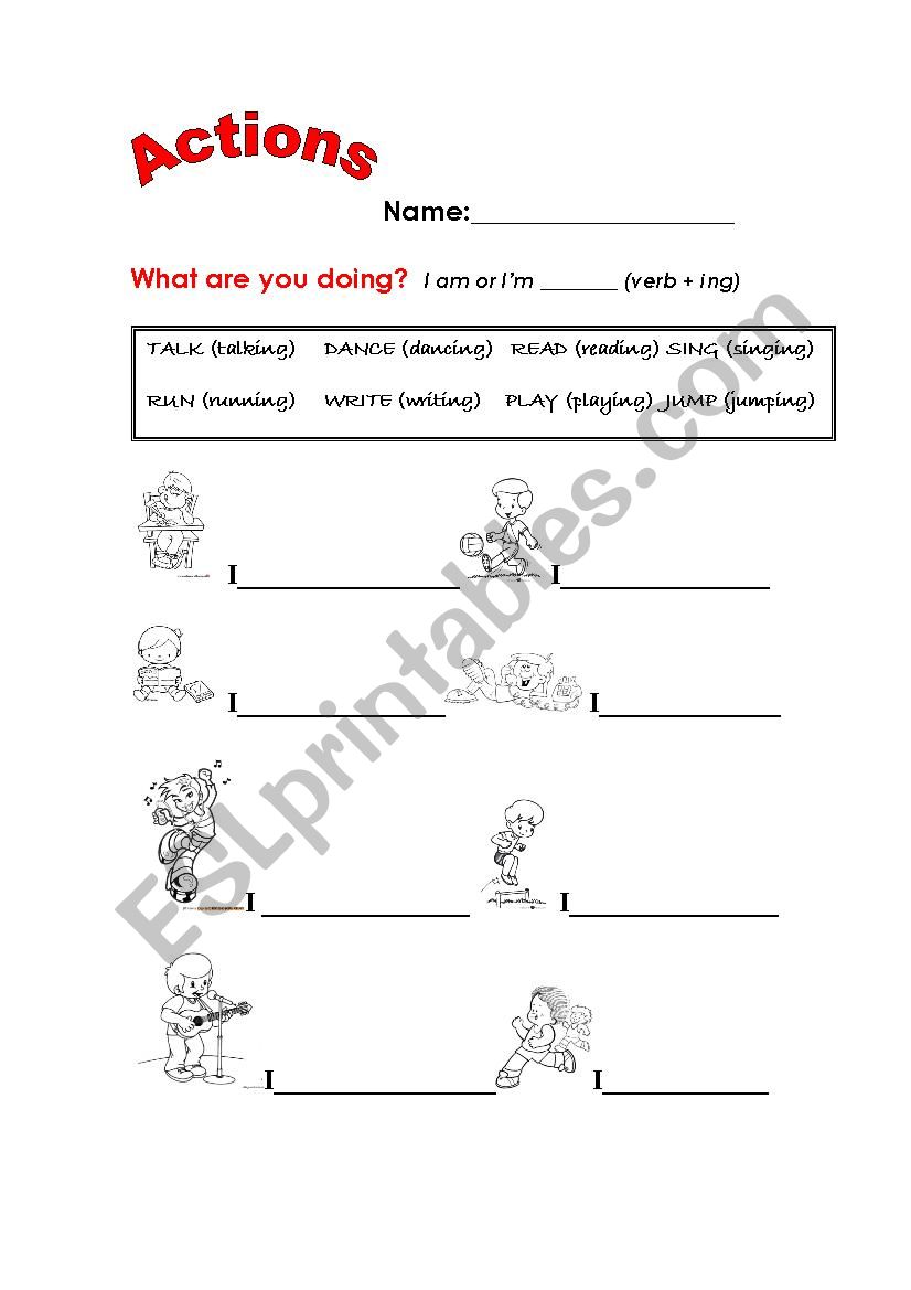 ACTIONS (What are you doing?) worksheet