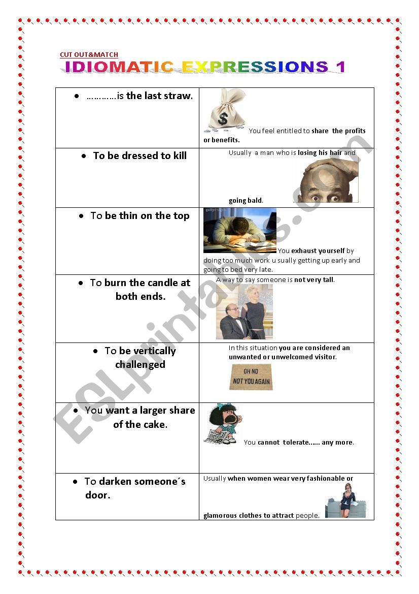 Idiomatic Expressions 1. Cut out and Match.