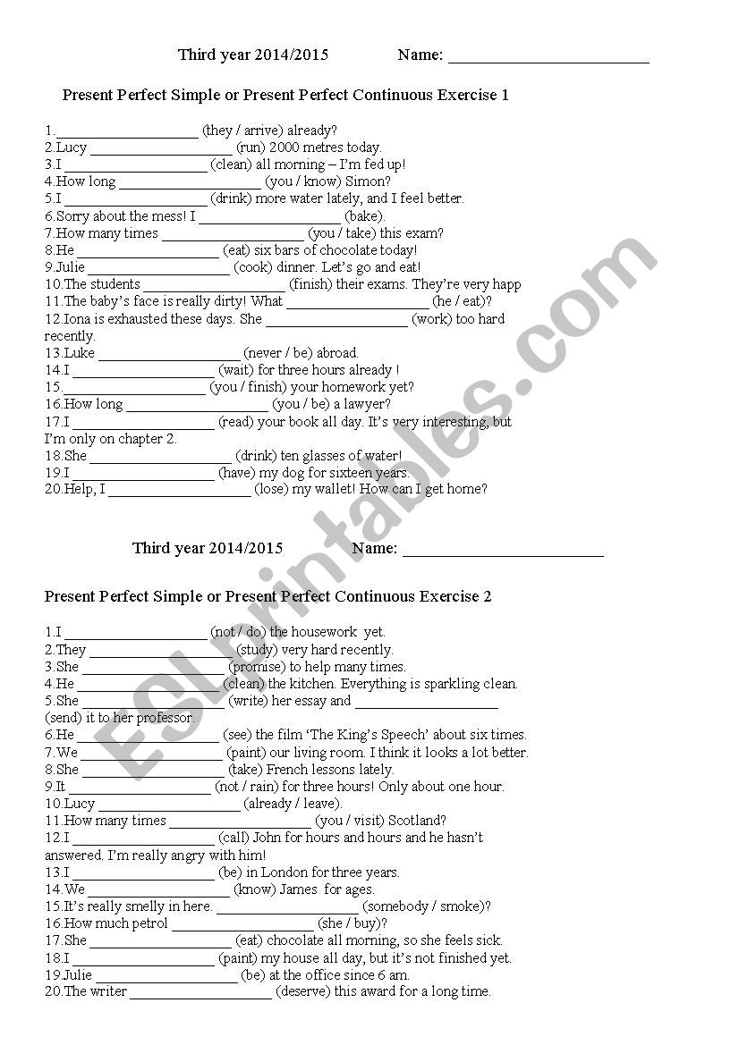 Present Perfect Simple or Present Perfect Continuous Exercises