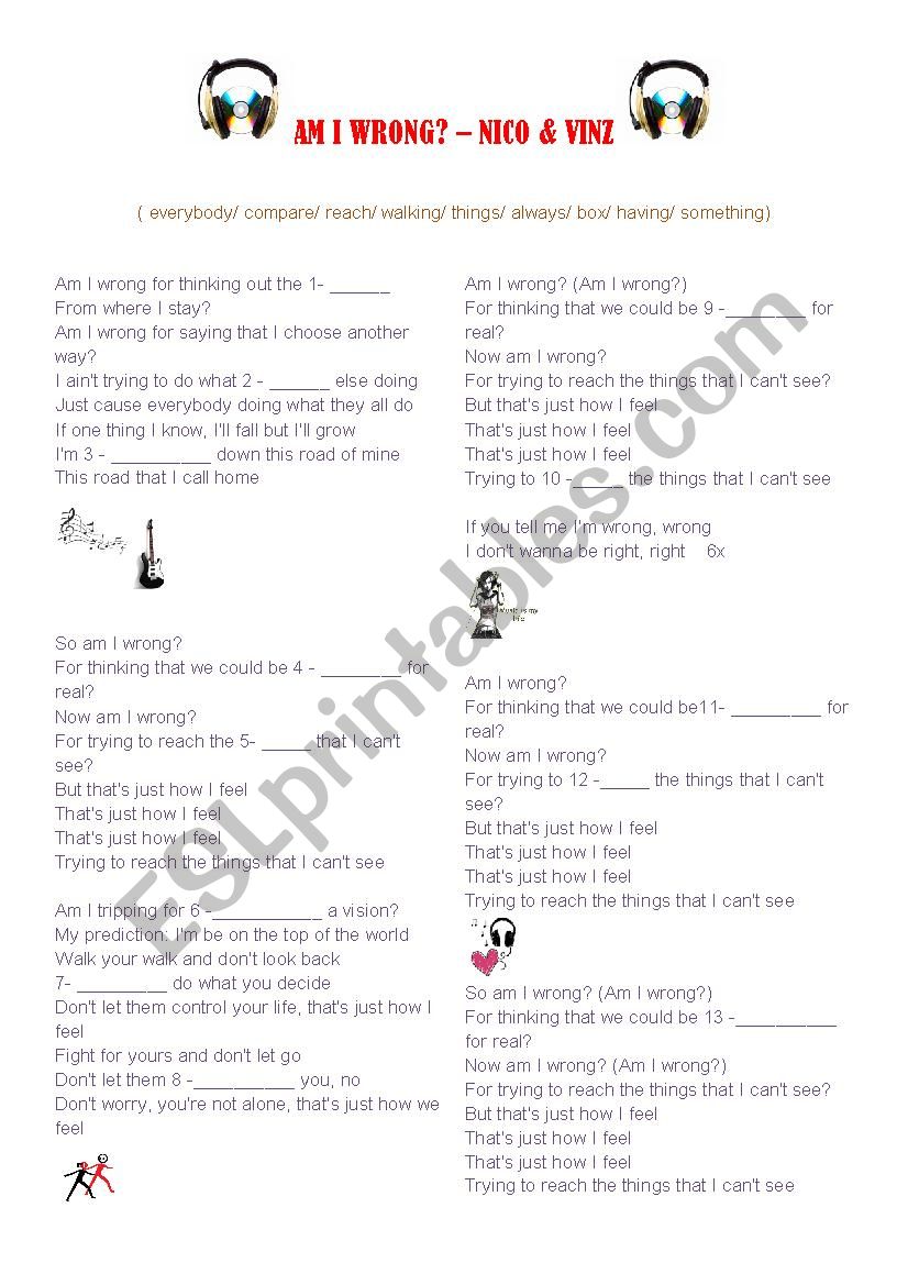 AM I WRONG - NICO & VINZ worksheet