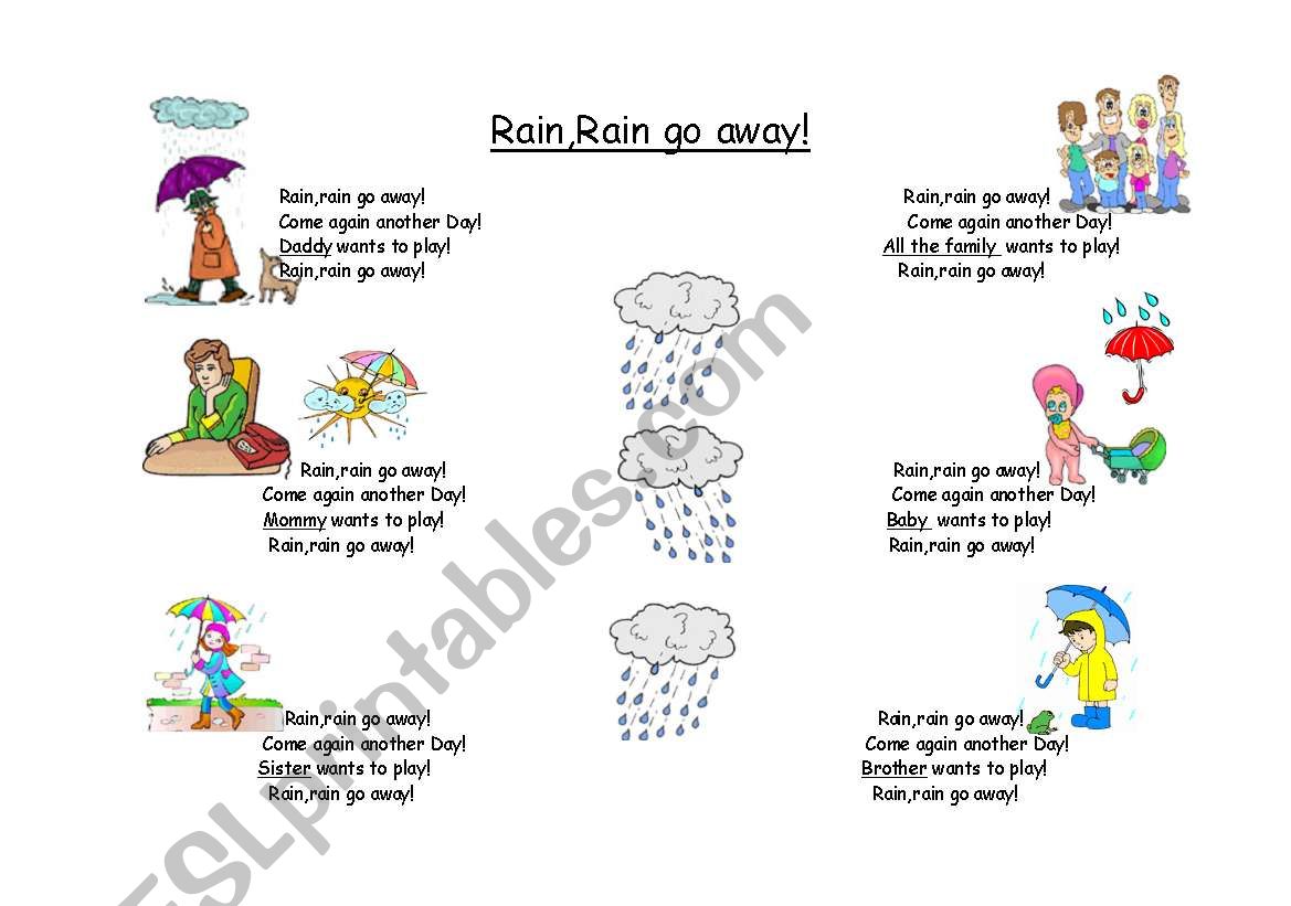 Rain,rain go away!  A great song to teach!