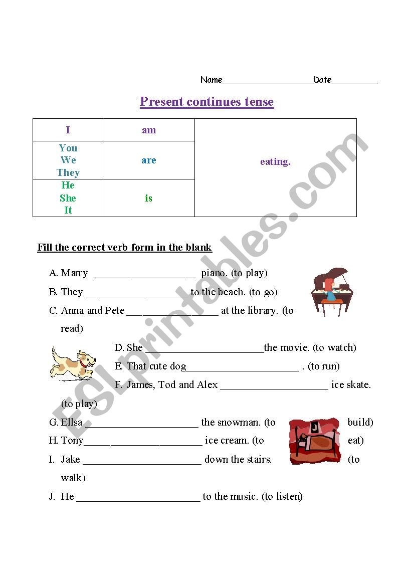 Present continuous : Fill in the correct verb form