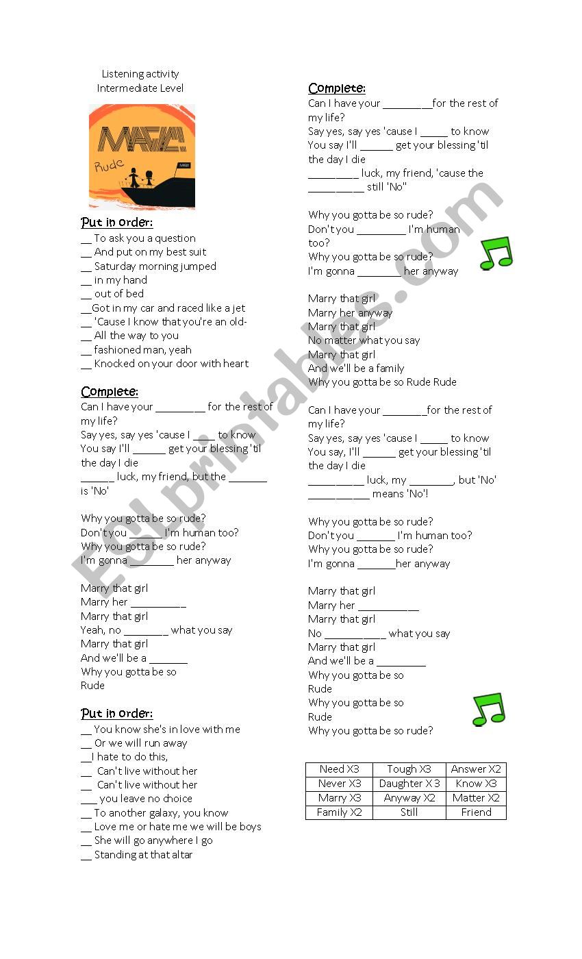 RUDE This is a listening activity for my intermediate students (KEY INCLUDED). My ss love this song (RUDE) Hope you like it. XOXO
