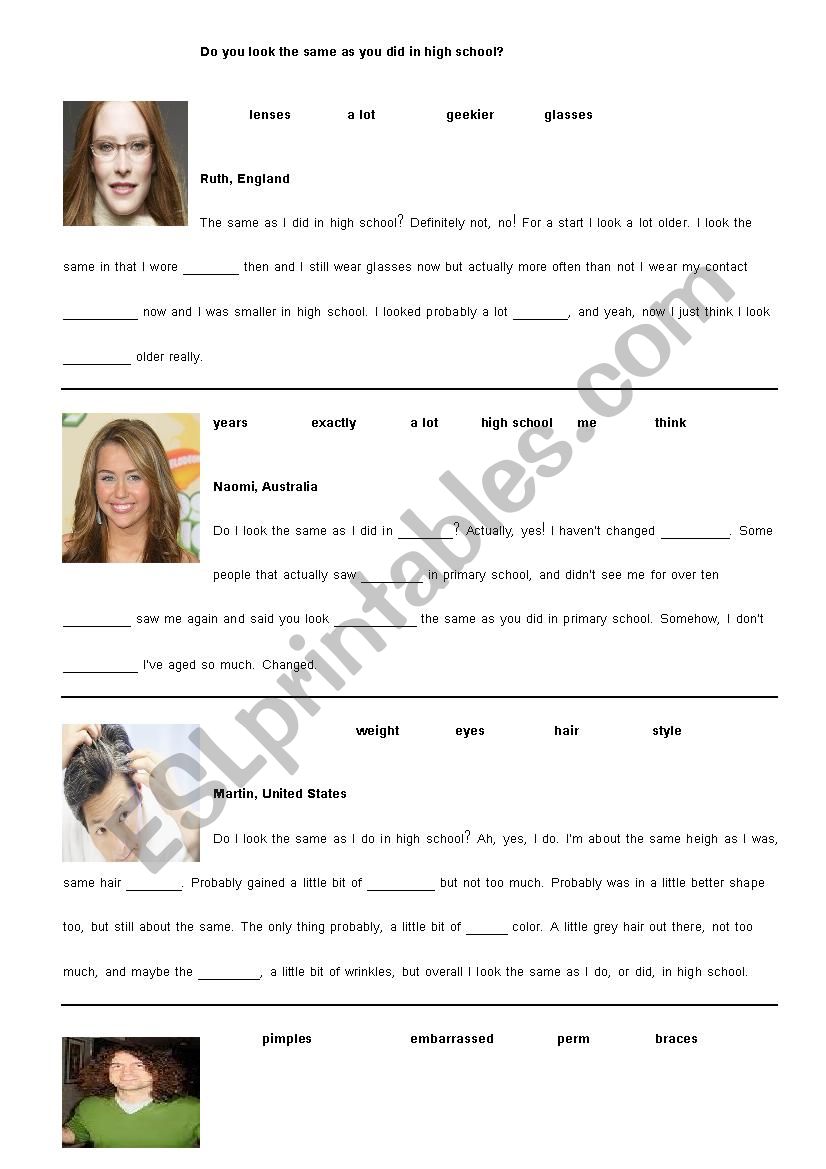 Do you look the same as you did in high school?