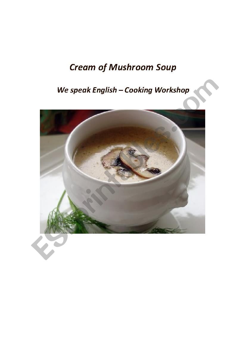 Cream of Mushroom Soup - Cooking Verbs Gap Fill Worksheet