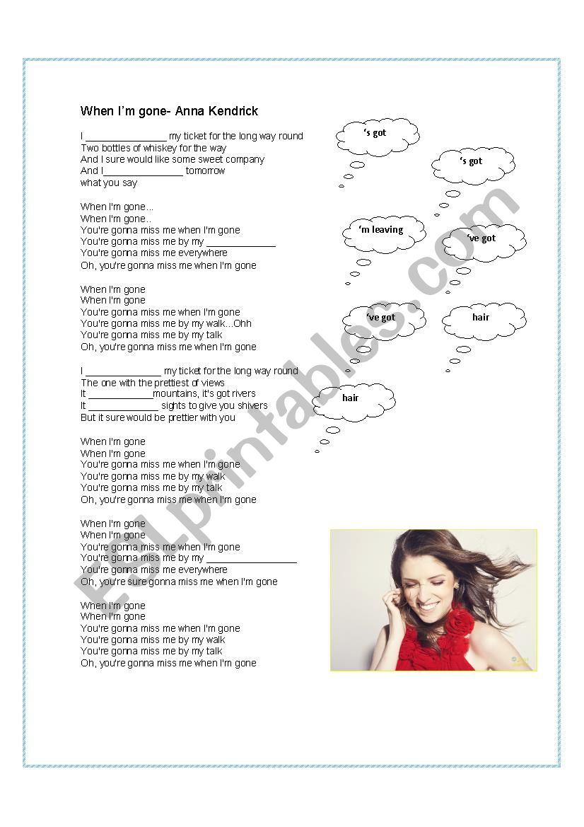 When IÂ´m gone- Anna Kendrick worksheet