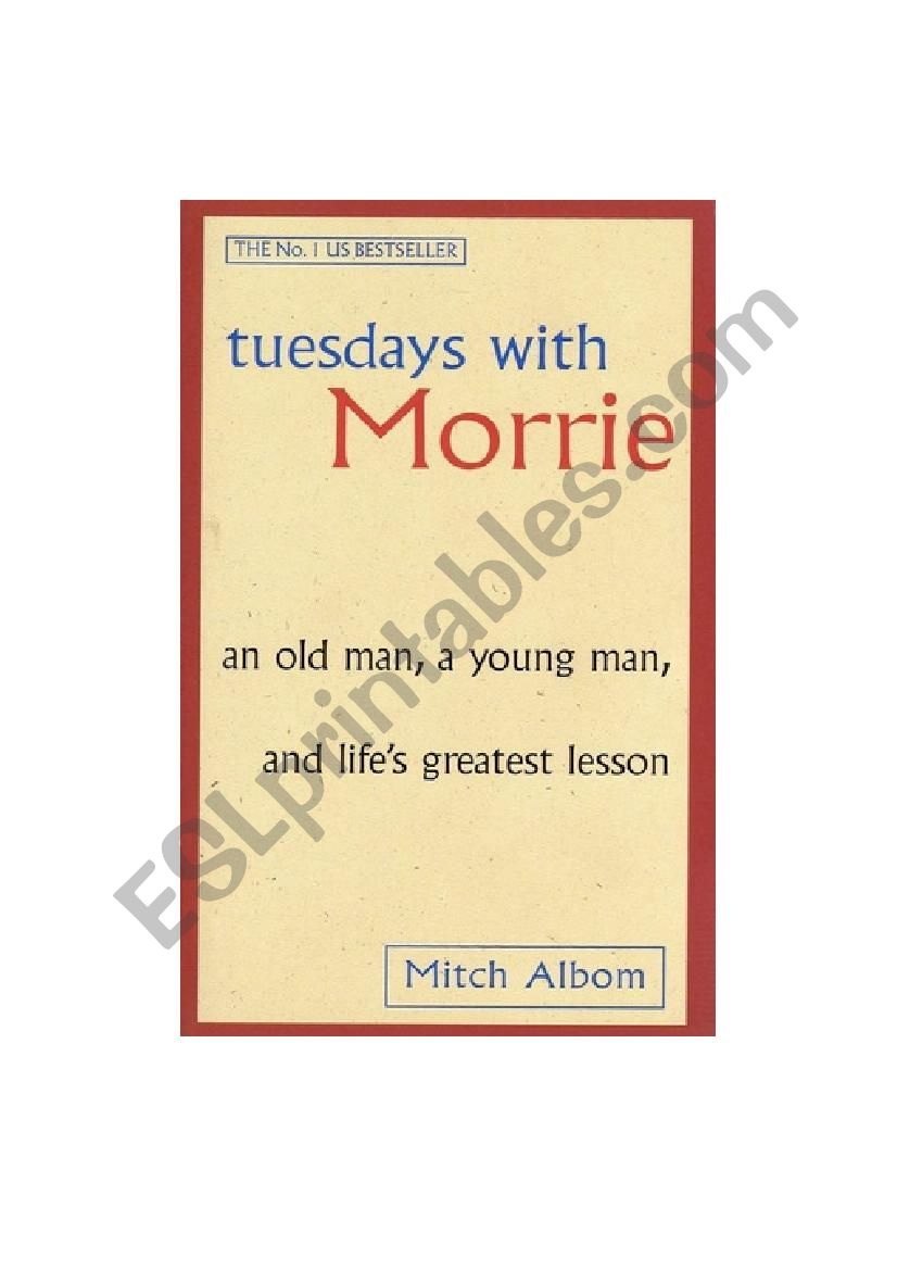 Tuesdays with Morrie - Discussion Questions
