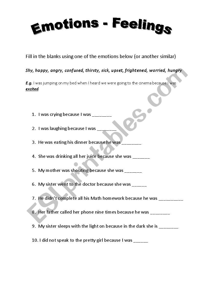 Fill in the blanks using one of the emotions below (or another similar)