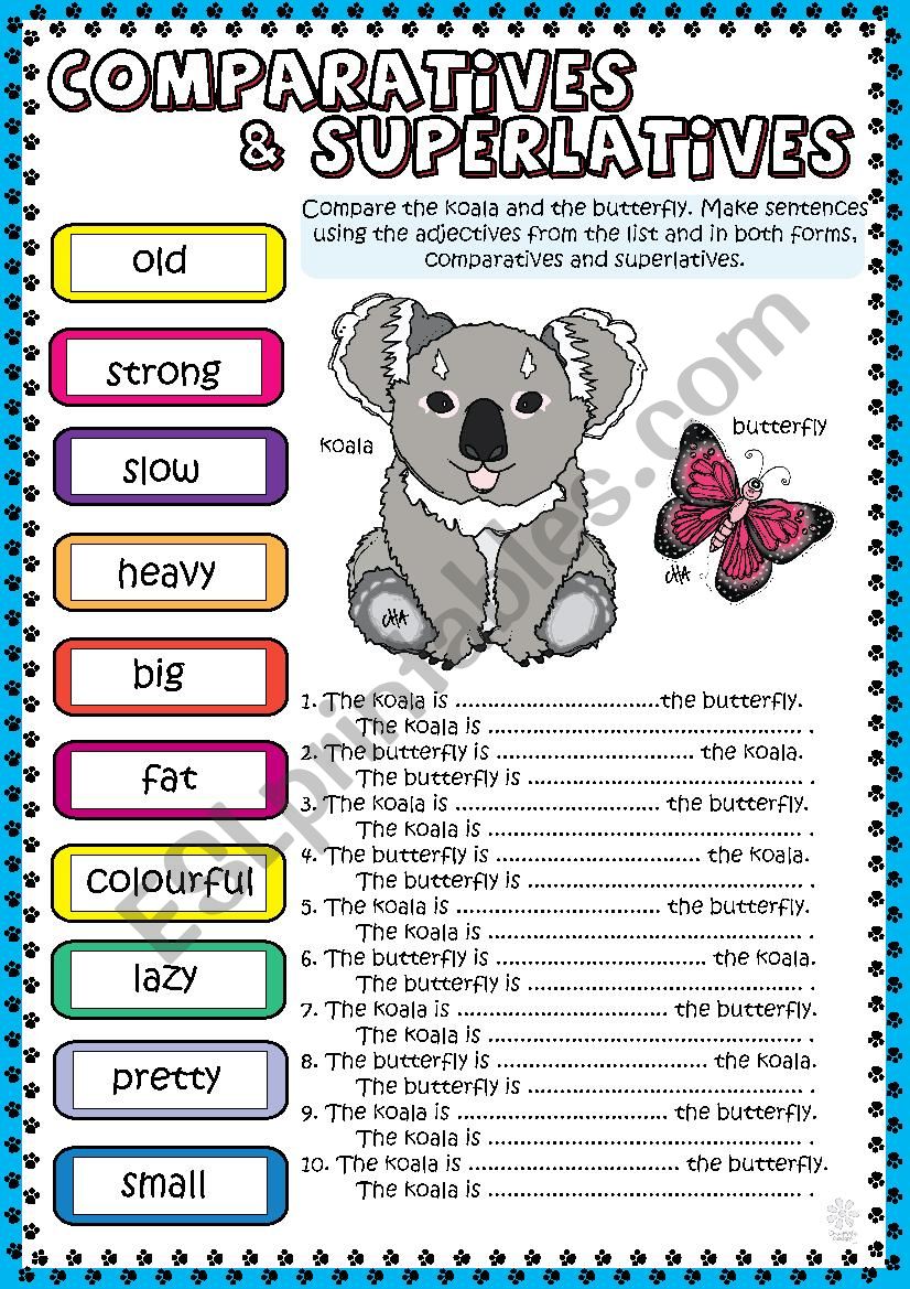 Comparatives & Superlatives The koala and the Butterfly