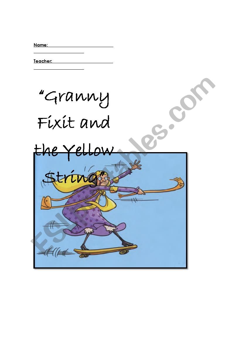 Granny Fixit and the Yellow String