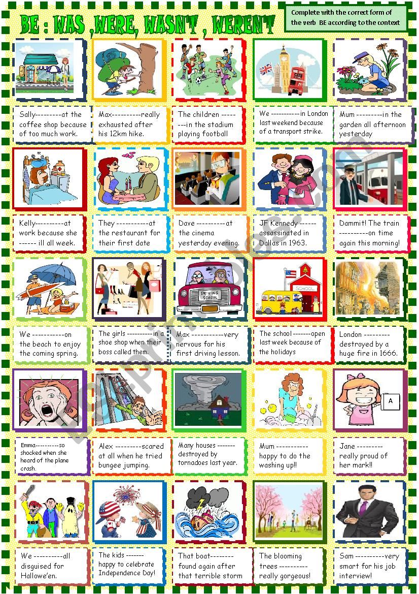 Be in the past :was wasnÂ´t were werenÂ´t