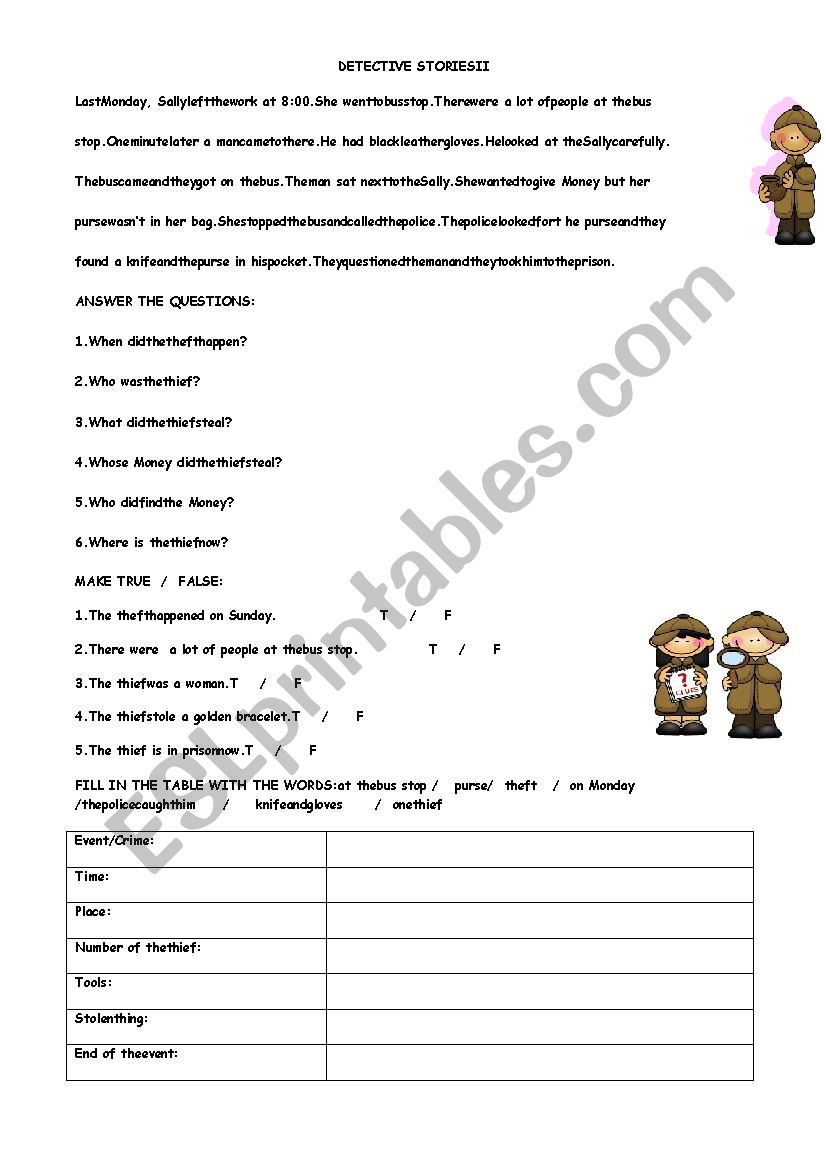 detective/theft story 2 the detective story 2 T/F Exercises-filling the table-wh questions/simple past 