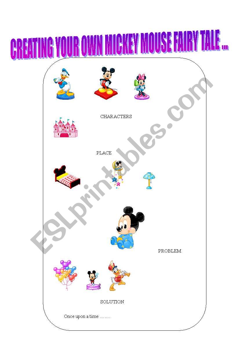 CREATING YOUR OWN MICKEY MOUSE FAIRY TALE
