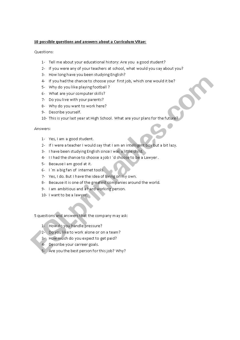 Curriculum vitae. 10 possible questions and answers.