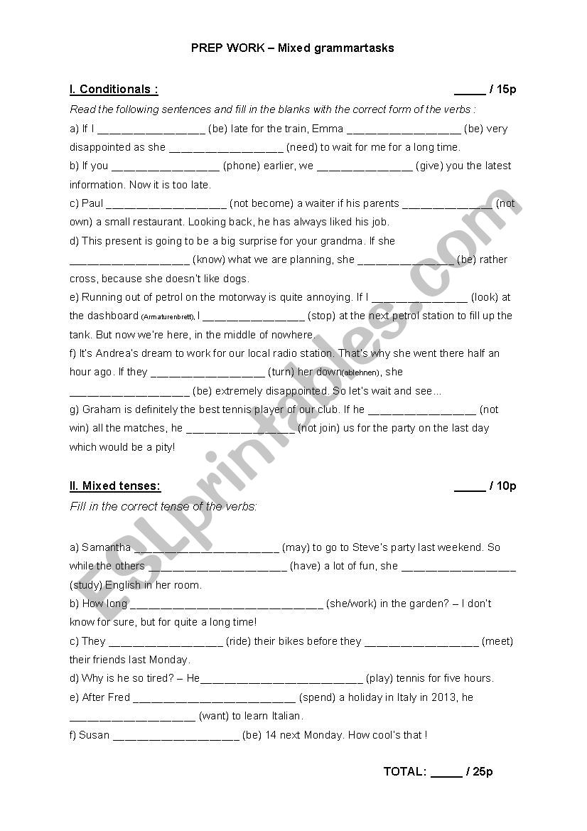 Grammar exercises: concitionals and mixed tenses